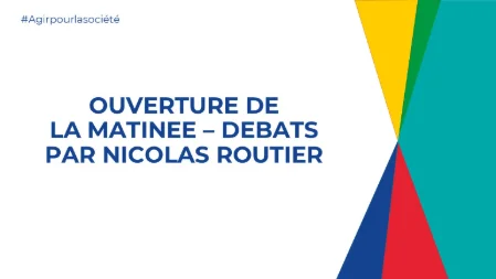 Ouverture de la matinée - débats par Nicolas Routier